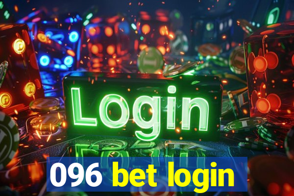 096 bet login